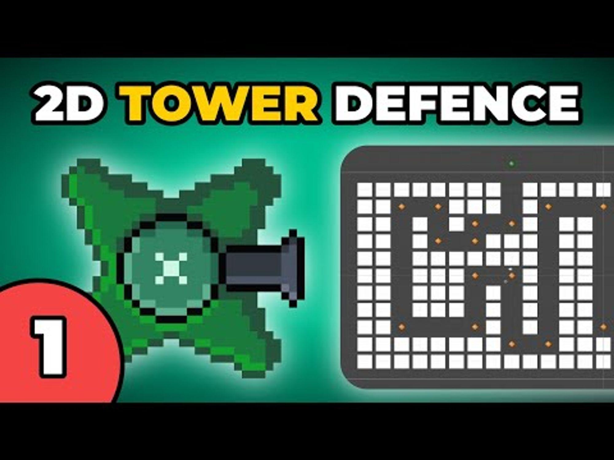 2D Tower Defence Tutorial Series